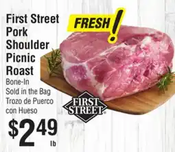 Smart & Final First Street Pork Shoulder Picnic Roast offer
