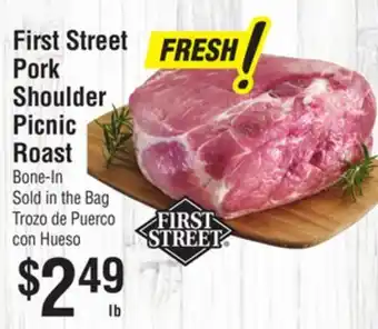 Smart & Final First Street Pork Shoulder Picnic Roast offer
