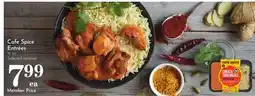 Pavilions Cafe Spice Entrées offer