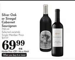 Pavilions Silver Oak or Sinegal Cabernet Sauvignon offer