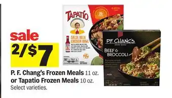 Meijer P. F. Chang's Frozen Meals 11 oz. or Tapatio Frozen Meals 10 oz offer