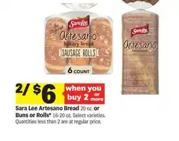 Meijer Sara Lee Artesano Bread 20 oz. or Buns or Rolls* 16-20 oz offer