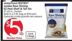 Vons waterfront BISTRO Jumbo Raw Shrimp EZ Peel Tail On offer