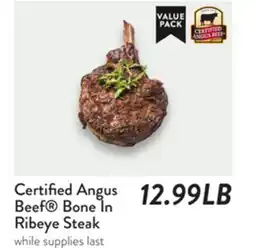 Fresh Thyme Certified Angus Beef Bone In Ribeye Steak offer