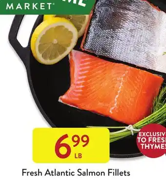 Fresh Thyme Fresh Atlantic Salmon Fillets offer