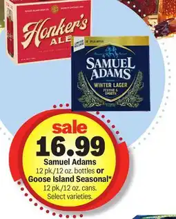 Meijer Samuel Adams 12 pk./12 oz. bottles or Goose Island Seasonal* 12 pk./12 oz. cans offer