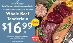 Fresh Thyme Thomas Farms Grass Fed + Finished Whole Beef Tenderloin offer