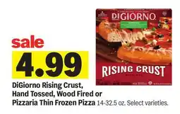 Meijer DiGiorno Rising Crust, Hand Tossed, Wood Fired or Pizzaria Thin Frozen Pizza offer