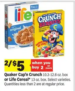 Meijer Quaker Cap'n Crunch 10.3-12.6 oz. box or Life Cereal* 13 oz. box offer