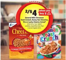 Meijer General Mills Cinnamon Toast Crunch, Honey Nut Cheerios, Trix or Lucky Charms Cereal offer
