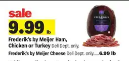 Meijer Frederik's by Meijer Ham, Chicken or Turkey offer