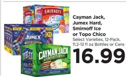 Food 4 Less Cayman Jack, Jumex Hard, Smirnoff Ice or Topo Chico offer