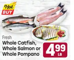 Tony’s Fresh Market Whole Catfish, Whole Salmon or Whole Pompano offer