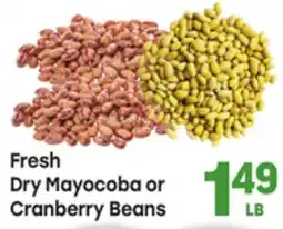 Tony’s Fresh Market Fresh Mayocoba or Cranberry Beans offer