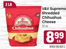 Tony’s Fresh Market V&V Supremo Shredded Chihuahua Cheese offer