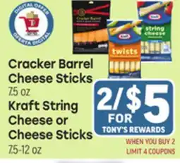 Tony’s Fresh Market Cracker Barrel Cheese Sticks 7.5 oz Kraft String Cheese or Cheese Sticks 7.5-12oz offer