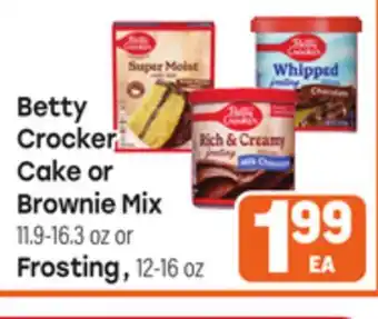 Tony’s Fresh Market Betty Crocker Cake or Brownie Mix or Frosting offer