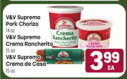 Tony’s Fresh Market V&V Supremo Pork Chorizo, 14 oz V&V Supremo Crema Rancherita, 15 oz V&V Supremo Crema de Casa, 15 oz offer