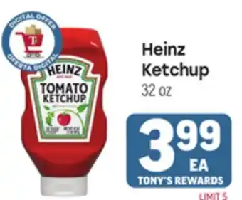 Tony’s Fresh Market Heinz Ketchup offer