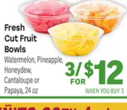 Tony’s Fresh Market Fresh Cut Fruit Bowls offer