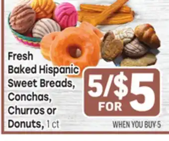 Tony’s Fresh Market Baked Hispanic Sweet Breads Breads Conchas, Conchas, Churros or Churros or Donuts offer