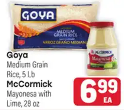 Tony’s Fresh Market Goya Medium Grain Rice, 5 Lb McCormick Mayonesa with Lime, 28oz offer