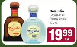 Tony’s Fresh Market Don Julio Reposado or Blanco Tequila offer