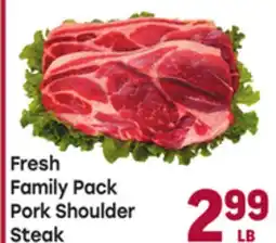 Tony’s Fresh Market Fresh Family Pack Pork Shoulder Steak offer