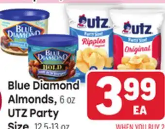 Tony’s Fresh Market Blue Diamond Almonds, 6oz UTZ Party Size, 12.5-13oz offer