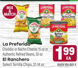 Tony’s Fresh Market La Preferida or El Ranchero offer