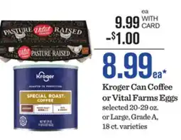 Mariano's Kroger Can Coffee or Vital Farms Eggs offer
