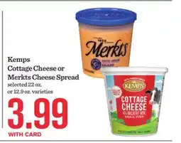 Mariano's Kemps Cottage Cheese or Merkts Cheese Spread offer