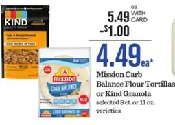 Mariano's Mission Carb Balance Flour Tortillas or Kind Granola offer