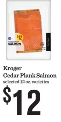 Mariano's Kroger Cedar Plank Salmon offer