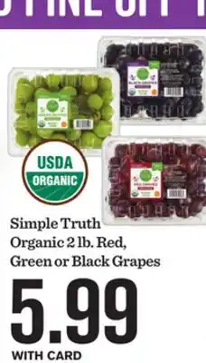 Mariano's Simple Truth Organic 2 lb. Red, Green or Black Grapes offer