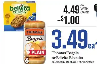 Mariano's Thomas' Bagels or Belvita Biscuits offer