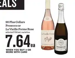 Mariano's 90 Plus Cellars Prosecco or La Vieille Ferme Rose offer