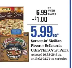 Mariano's Screamin' Sicilian Pizza or Bellatoria Ultra Thin Crust Pizza offer