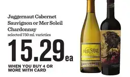 Mariano's Juggernaut Cabernet Sauvignon or Mer Soleil Chardonnay offer