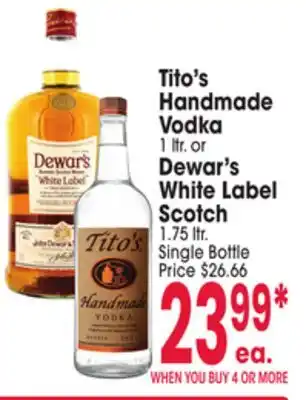 Jewel-Osco Tito's Handmade Vodka 1 ltr. or Dewar's White Label Scotch 1.75 ltr offer