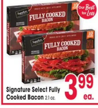 Jewel-Osco Signature Select Fully Cooked Bacon offer