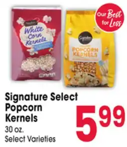 Jewel-Osco Signature Select Popcorn Kernels offer