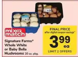Safeway Signature Farms Mushrooms offer