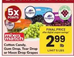 Safeway Cotton Candy, Gum Drop, Tear Drop or Moon Drop Grapes offer