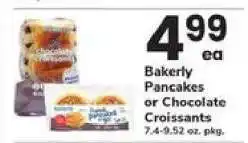 Safeway Bakerly Pancakes or Chocolate Croissants offer