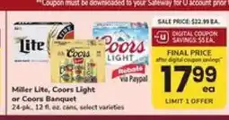 Safeway Miller Lite, Coors Light or Coors Banquet offer