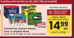 Safeway Twisted Tea, Samuel Adams, Truly or Dogfish Head offer