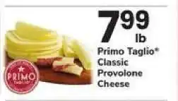 Safeway Primo Taglio Classic Provolone Cheese offer