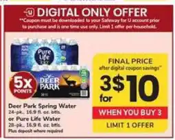 Safeway Deer Park Spring Water or Pure Life Water offer