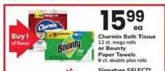 Safeway Charmin Bath Tissue or Bounty Paper Towels offer
